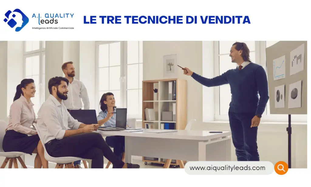 le tre tecniche di vendita