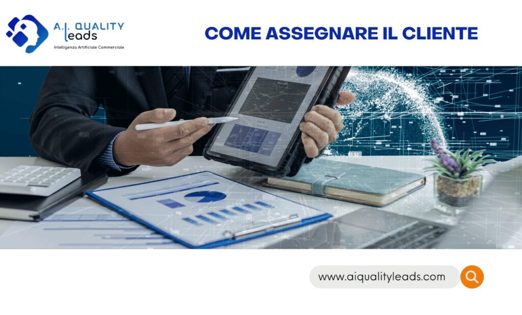 come assegnare il cliente